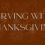 Serving with Thanksgiving